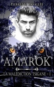 La malédiction Tsigane 1: Amarock